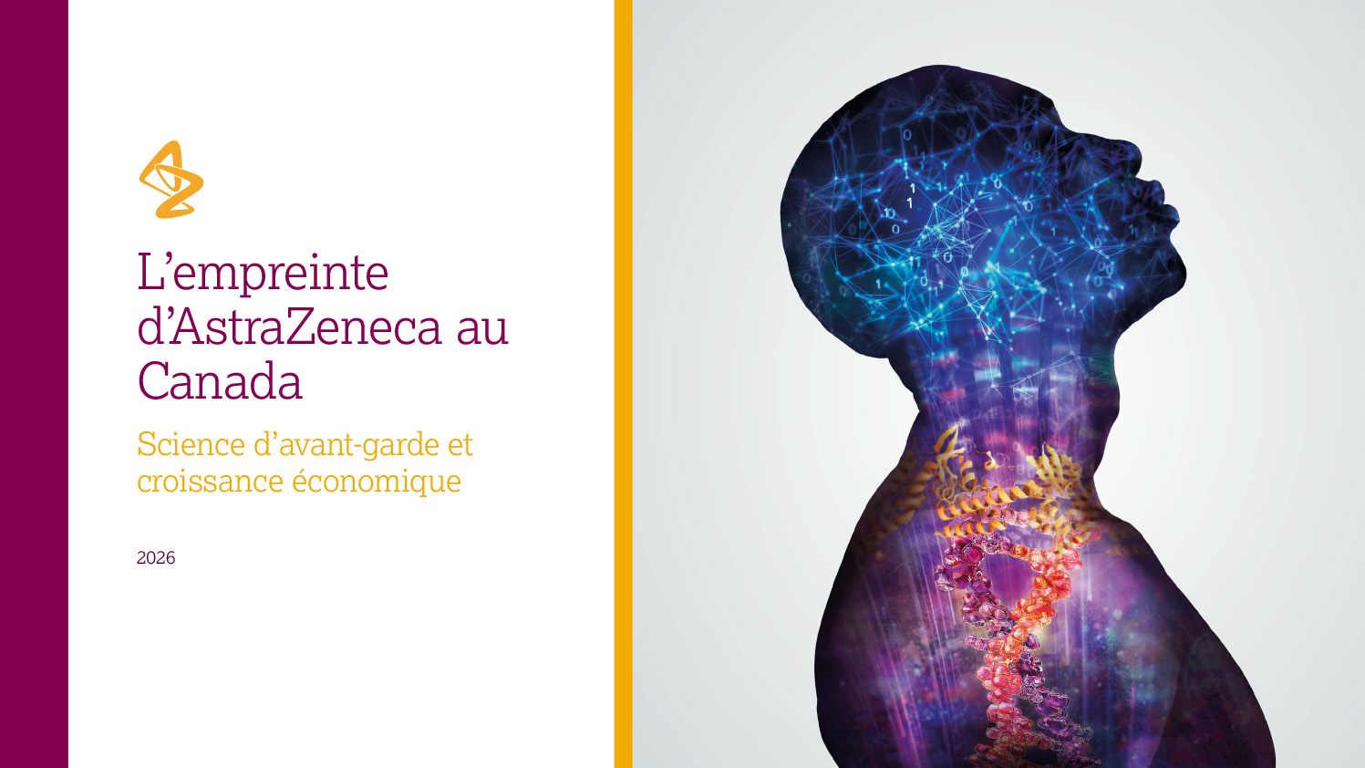 Couverture du rapport « L’empreinte d’AstraZeneca au Canada : Science d’avant-garde et croissance économique » (2026), avec silhouette humaine remplie d’images d’ADN et de réseaux numériques symbolisant la recherche biomédicale et l’innovation.